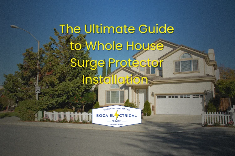 The Ultimate Guide to Whole House Surge Protector Installation Near You